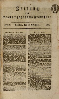 Zeitung des Großherzogthums Frankfurt (Frankfurter Ober-Post-Amts-Zeitung) Samstag 13. November 1813