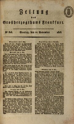 Zeitung des Großherzogthums Frankfurt (Frankfurter Ober-Post-Amts-Zeitung) Montag 22. November 1813