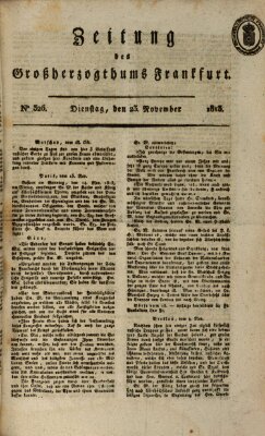 Zeitung des Großherzogthums Frankfurt (Frankfurter Ober-Post-Amts-Zeitung) Dienstag 23. November 1813