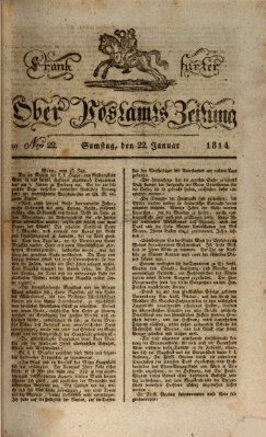 Frankfurter Ober-Post-Amts-Zeitung Samstag 22. Januar 1814