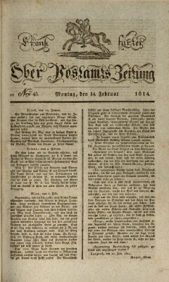 Frankfurter Ober-Post-Amts-Zeitung Montag 14. Februar 1814