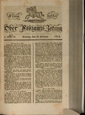 Frankfurter Ober-Post-Amts-Zeitung Montag 28. Februar 1814