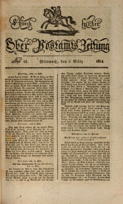 Frankfurter Ober-Post-Amts-Zeitung Mittwoch 2. März 1814