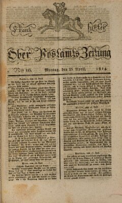 Frankfurter Ober-Post-Amts-Zeitung Montag 25. April 1814