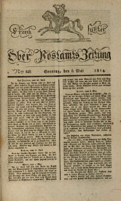 Frankfurter Ober-Post-Amts-Zeitung Sonntag 8. Mai 1814