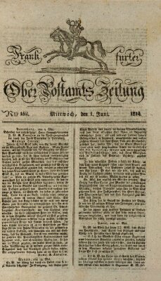 Frankfurter Ober-Post-Amts-Zeitung Mittwoch 1. Juni 1814