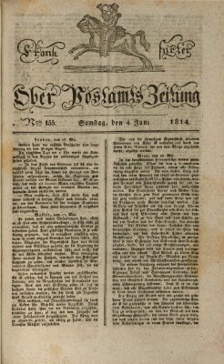 Frankfurter Ober-Post-Amts-Zeitung Samstag 4. Juni 1814