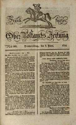 Frankfurter Ober-Post-Amts-Zeitung Donnerstag 9. Juni 1814