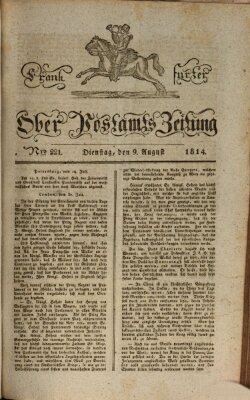 Frankfurter Ober-Post-Amts-Zeitung Dienstag 9. August 1814