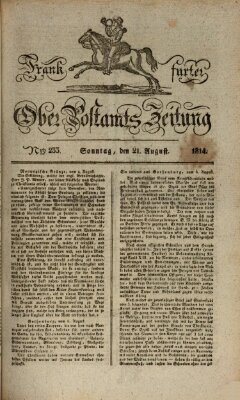 Frankfurter Ober-Post-Amts-Zeitung Sonntag 21. August 1814