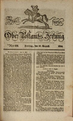 Frankfurter Ober-Post-Amts-Zeitung Freitag 26. August 1814