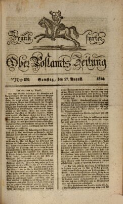 Frankfurter Ober-Post-Amts-Zeitung Samstag 27. August 1814