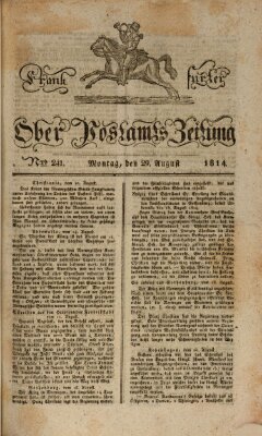 Frankfurter Ober-Post-Amts-Zeitung Montag 29. August 1814