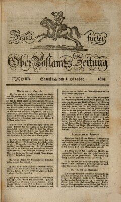 Frankfurter Ober-Post-Amts-Zeitung Samstag 1. Oktober 1814