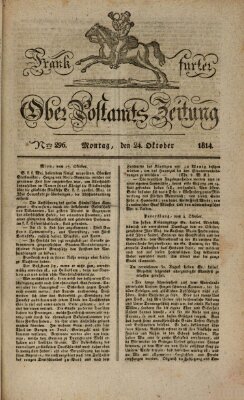 Frankfurter Ober-Post-Amts-Zeitung Montag 24. Oktober 1814