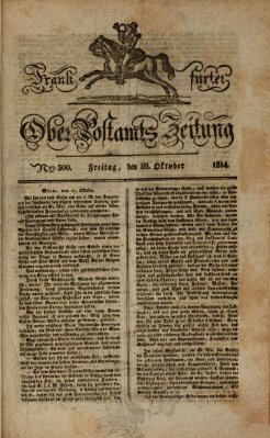 Frankfurter Ober-Post-Amts-Zeitung Freitag 28. Oktober 1814