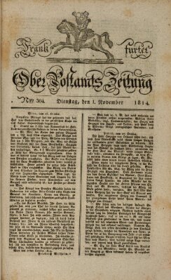 Frankfurter Ober-Post-Amts-Zeitung Dienstag 1. November 1814