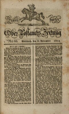 Frankfurter Ober-Post-Amts-Zeitung Mittwoch 16. November 1814