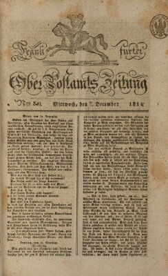 Frankfurter Ober-Post-Amts-Zeitung Mittwoch 7. Dezember 1814