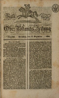 Frankfurter Ober-Post-Amts-Zeitung Dienstag 13. Dezember 1814