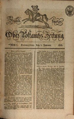 Frankfurter Ober-Post-Amts-Zeitung Donnerstag 5. Januar 1815