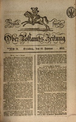 Frankfurter Ober-Post-Amts-Zeitung Dienstag 10. Januar 1815