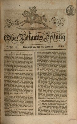 Frankfurter Ober-Post-Amts-Zeitung Donnerstag 12. Januar 1815