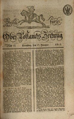 Frankfurter Ober-Post-Amts-Zeitung Dienstag 17. Januar 1815