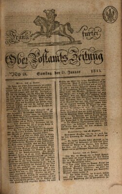 Frankfurter Ober-Post-Amts-Zeitung Samstag 21. Januar 1815