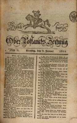 Frankfurter Ober-Post-Amts-Zeitung Dienstag 31. Januar 1815