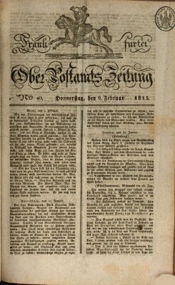 Frankfurter Ober-Post-Amts-Zeitung Donnerstag 9. Februar 1815