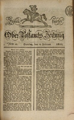 Frankfurter Ober-Post-Amts-Zeitung Dienstag 14. Februar 1815