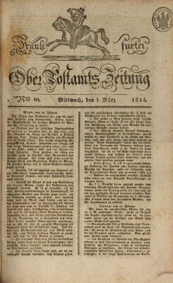 Frankfurter Ober-Post-Amts-Zeitung Mittwoch 1. März 1815