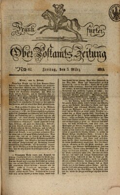 Frankfurter Ober-Post-Amts-Zeitung Freitag 3. März 1815