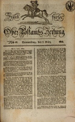 Frankfurter Ober-Post-Amts-Zeitung Donnerstag 9. März 1815