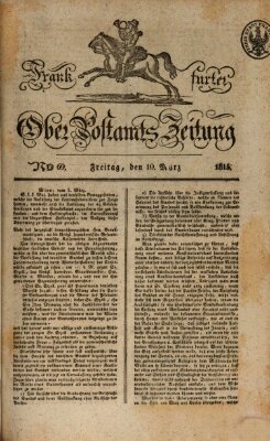 Frankfurter Ober-Post-Amts-Zeitung Freitag 10. März 1815