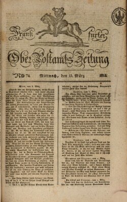 Frankfurter Ober-Post-Amts-Zeitung Mittwoch 15. März 1815