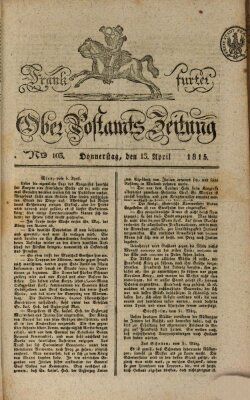 Frankfurter Ober-Post-Amts-Zeitung Donnerstag 13. April 1815