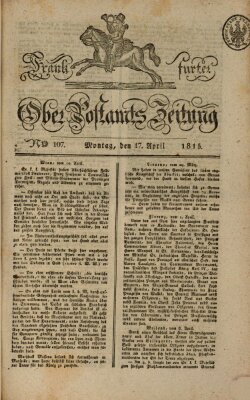 Frankfurter Ober-Post-Amts-Zeitung Montag 17. April 1815