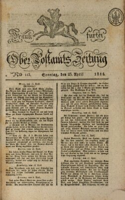 Frankfurter Ober-Post-Amts-Zeitung Sonntag 23. April 1815