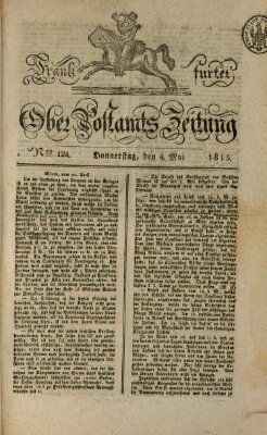 Frankfurter Ober-Post-Amts-Zeitung Donnerstag 4. Mai 1815