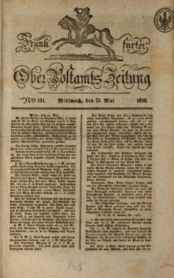 Frankfurter Ober-Post-Amts-Zeitung Mittwoch 31. Mai 1815