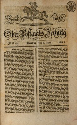 Frankfurter Ober-Post-Amts-Zeitung Samstag 3. Juni 1815