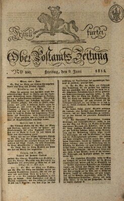 Frankfurter Ober-Post-Amts-Zeitung Freitag 9. Juni 1815