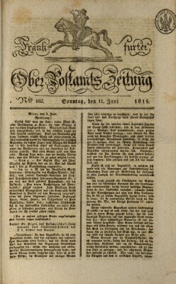 Frankfurter Ober-Post-Amts-Zeitung Sonntag 11. Juni 1815