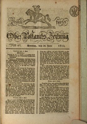 Frankfurter Ober-Post-Amts-Zeitung Montag 26. Juni 1815