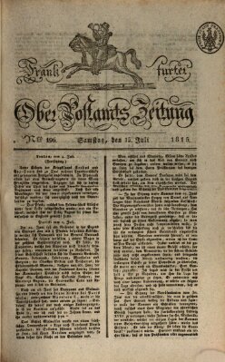 Frankfurter Ober-Post-Amts-Zeitung Samstag 15. Juli 1815