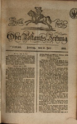 Frankfurter Ober-Post-Amts-Zeitung Freitag 21. Juli 1815