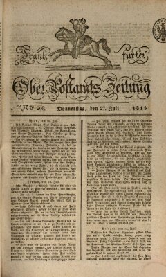 Frankfurter Ober-Post-Amts-Zeitung Donnerstag 27. Juli 1815