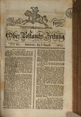 Frankfurter Ober-Post-Amts-Zeitung Mittwoch 9. August 1815